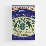 Captain Corelli's Mandolin by Louis de Bernières