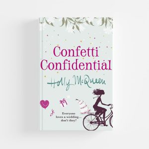 Confetti Confidential by Holly McQueen