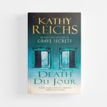 Death du Jour by Kathy Reichs