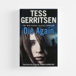 Die Again by Tess Gerritsen (Paperback)