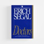 Doctors: A Novel by Erich Segal