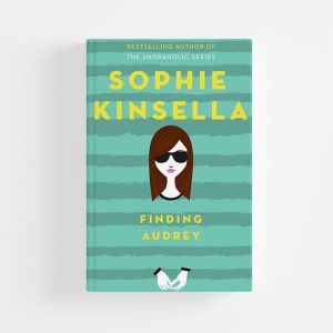 Finding Audrey by Kinsella Sophie