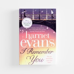 I Remember You by Harriet Evans (Paperback)