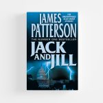 Jack and Jill by James Patterson (Paperback)