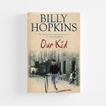 Our Kid by Billy Hopkins
