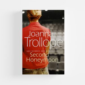 Second Honeymoon by Joanna Trollope