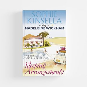 Sleeping Arrangements by Madeleine Wickham, Sophie Kinsella