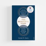 The Beautiful Cure by Daniel M. Davis