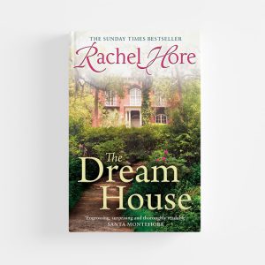 The Dream House by Rachel Hore