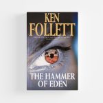 The Hammer of Eden by Ken Follett (Paperback)