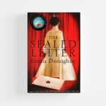 The Sealed Letter by Emma Donoghue (Paperback)