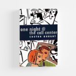 One Night @ the Call Center Chetan Bhagat (Paperback)