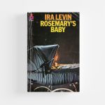 Rosemary's Baby by Ira Levin (Original Vintage Edition)