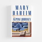 The Alpine Journey by Mary Daheim