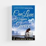 Can Love Happen Twice? by Ravinder Singh