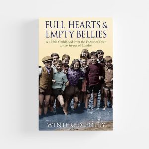 Full heart & Empty bellies by Winifred Foley