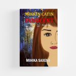 Innocent: Mikkin Catin by Mihika Saxena