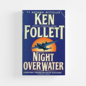 Night Over Water by Ken Follett