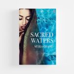 Sacred Waters by Meira Chand