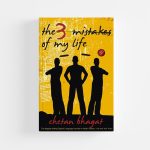 The 3 Mistakes of My Life by Chetan Bhagat