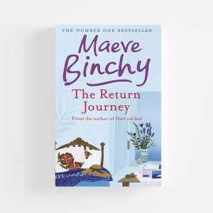 Return Journey by Maeve Binchy