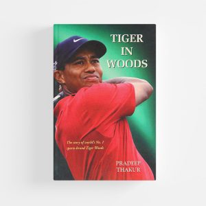 Tiger In Woods by Pradeep Thakur