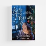 A Sixpenny Christmas by Katie Flynn