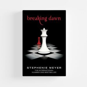 Breaking Dawn (Hardcover) by Stephenie Meyer