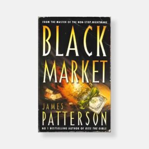 Black Market by James Patterson