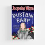 Dustbin Baby by Jacqueline Wilson