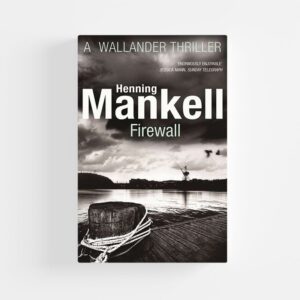 Firewall by Henning Mankell