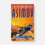 Foundation’s Edge by Isaac Asimov