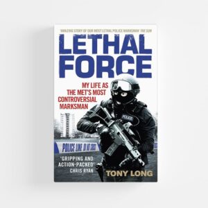 Lethal Force by Tony Long