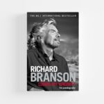 Losing My Virginity by Richard Branson