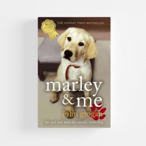 Marley & Me by John Grogan