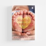 Mindful Parenting: The First 1,000 Days