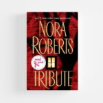 Tribute by Nora Roberts (Hard Cover)