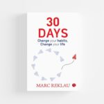 30 DAYS by Marc Reklau