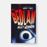 Bedlam by Ally Kennen