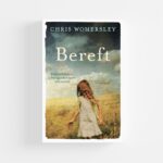 Bereft by Chris Womersley