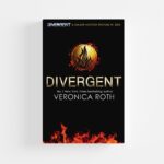 Divergent by Veronica Roth