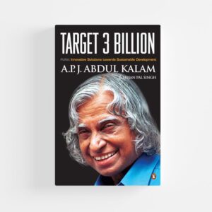 Target 3 Billion by Dr. APJ Abdul Kalam