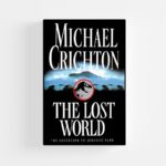 The Lost World (Hardcover) by Michael Crichton