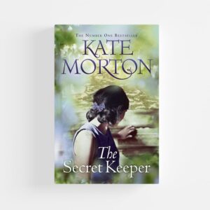 The Secret Keeper by Kate Morton