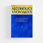 Alcoholics Anonymous (Hardcover) by AAWS