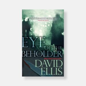 Eye of the Beholder (Hardcover) by David Ellis