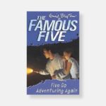 Five Go Adventuring Again by Enid Blyton