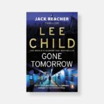 Gone Tomorrow (Hardcover) by Lee Child