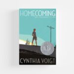 Homecoming by Cynthia Voigt