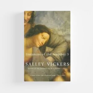 Instances of the Number 3 by Salley Vickers